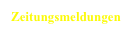Zeitungsmeldungen