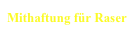 Mithaftung für Raser