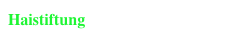 Haistiftung
